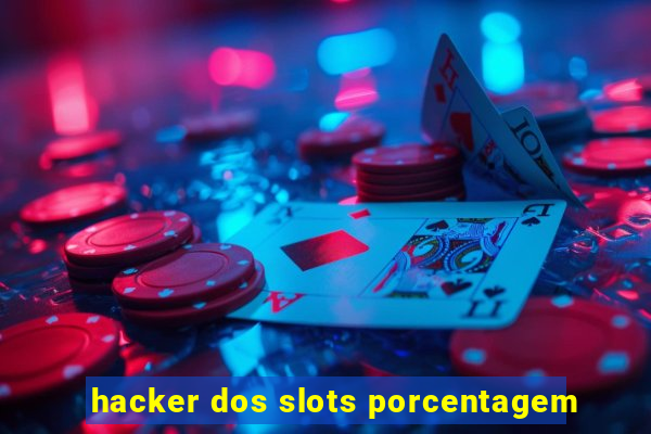 hacker dos slots porcentagem